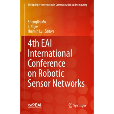 4th EAI International Conference on Robotic Sensor Networks