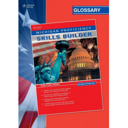 MICHIGAN PROFICIENCY SKILLS BUILDER GLOSSARY (REVISED 2007)