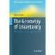 The Geometry of Uncertainty: The Geometry of Imprecise Probabilities