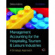 Management Accounting for the Hospitality, Tourism and Leisure Industries 3rd edition: A Strategic Approach