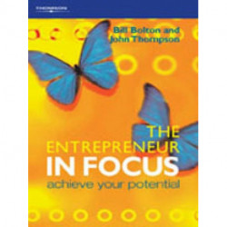 The Entrepreneur in Focus: Achieve Your Potential