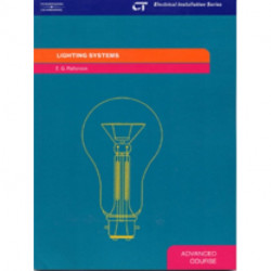 Lighting Systems: Electrical Installation Series: Advanced Course