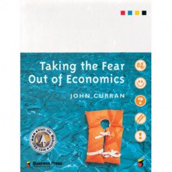 Taking the Fear out of Economics