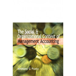 Social and Organizational Context of Management Accounting