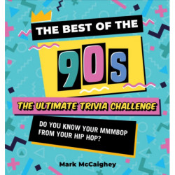 Best of the 90s: The Trivia Game: The Ultimate Trivia Challenge