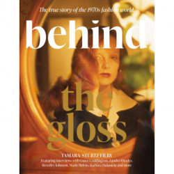 Behind the Gloss: Disco, divas and dressing up. Welcome to the wild world of 1970s fashion