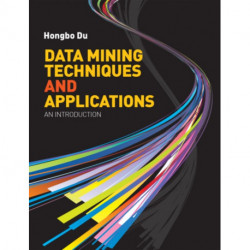 Data Mining Techniques and Applications: an introduction
