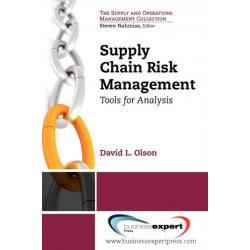 Supply Chain Risk Management: Tools for Analysis