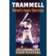 Trammell: Detroit's Iconic Shortstop
