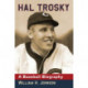 Hal Trosky: A Baseball Biography