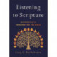 Listening to Scripture – An Introduction to Interpreting the Bible
