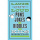Laugh–Out–Loud Puns, Jokes, and Riddles for Kids