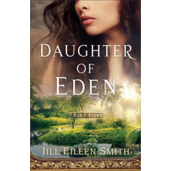 Daughter of Eden – Eve`s Story