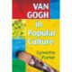 Van Gogh in Popular Culture