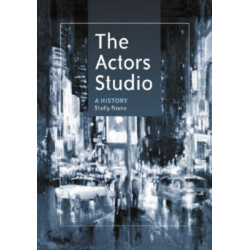 The Actors Studio: A History