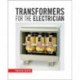 Transformers for the Electrician