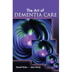 The Art of Dementia Care