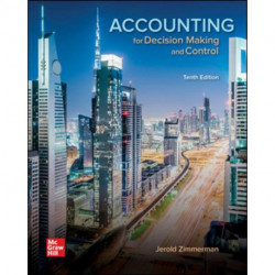 Accounting for Decision Making and Control