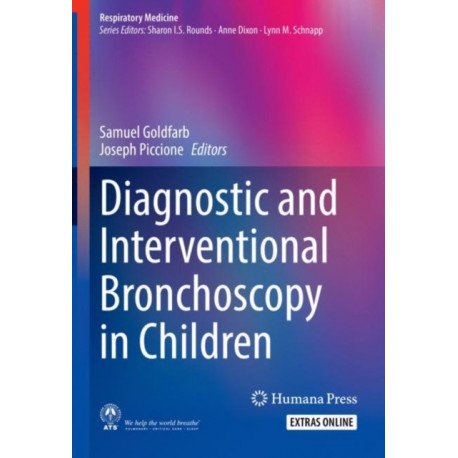 Diagnostic and Interventional Bronchoscopy in Children