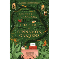 Chai Time at Cinnamon Gardens: WINNER OF THE MILES FRANKLIN LITERARY AWARD