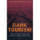Dark Tourism