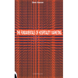 The Fundamentals of Hospitality Marketing