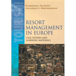 Resort Management in Europe: Case Studies and Learning Materials