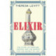 Elixir: A Story of Perfume, Science and the Search for the Secret of Life