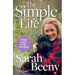 The Simple Life: How I Found Home: The unmissable Sunday Times bestselling memoir