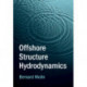 Offshore Structure Hydrodynamics