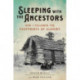 Sleeping with the Ancestors: How I Followed the Footprints of Slavery