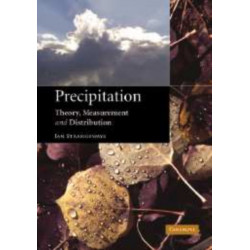 Precipitation: Theory, Measurement and Distribution