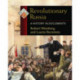 Revolutionary Russia: A History in Documents