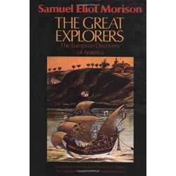 The Great Explorers: The European Discovery of America