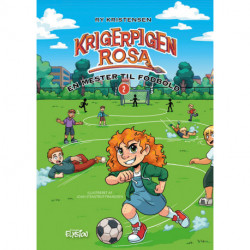 En mester til fodbold: Krigerpigen Rosa 2