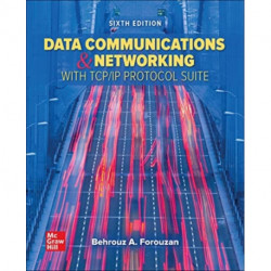 Data Communications and Networking with TCP/IP Protocol Suite