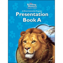 Reading Mastery Reading/Literature Strand Grade 3, Presentation Book A