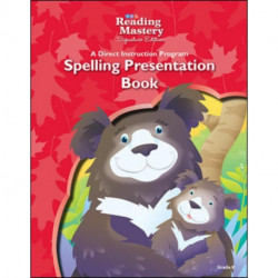 Reading Mastery Reading/Literature Strand Grade K, Spelling Presentation Book