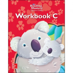 Reading Mastery Reading/Literature Strand Grade K, Workbook C