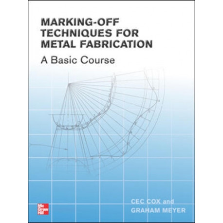 Marking-off Techniques for Metal Fabrication
