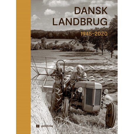 Dansk landbrug: 1945-2020