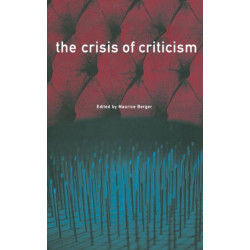 The Crisis of Criticism
