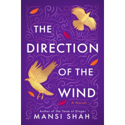 The Direction of the Wind: A Novel