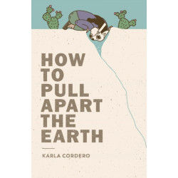 How to Pull Apart the Earth