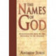 The Names of God – Discovering God as He Desires to Be Known