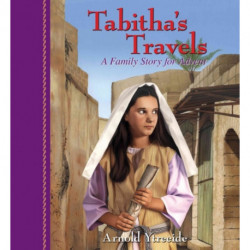 Tabitha`s Travels – A Family Story for Advent: A Family Story for Advent