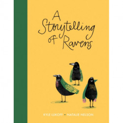 A Storytelling of Ravens