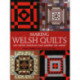 Making Welsh Quilts: The Textile Tradition That Inspired the Amish?