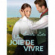 La Joie de Vivre