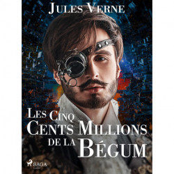 Les Cinq Cents Millions de la Bégum